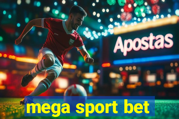 mega sport bet