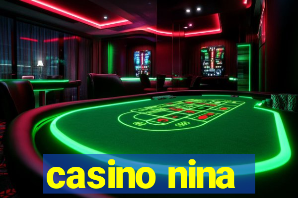 casino nina