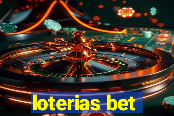 loterias bet