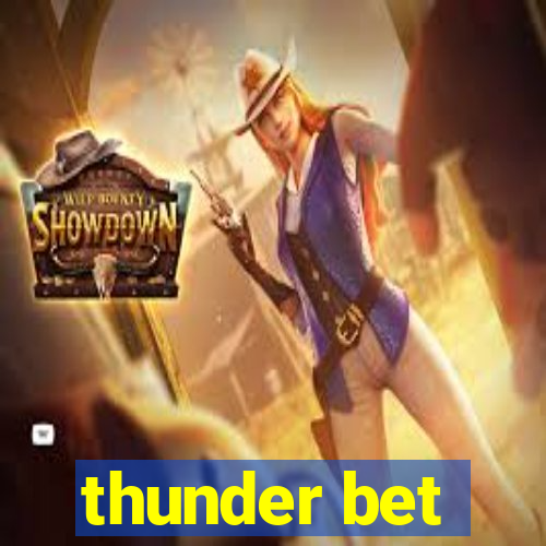 thunder bet