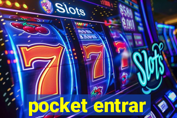 pocket entrar