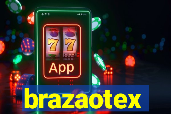 brazaotex