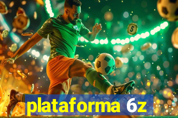 plataforma 6z