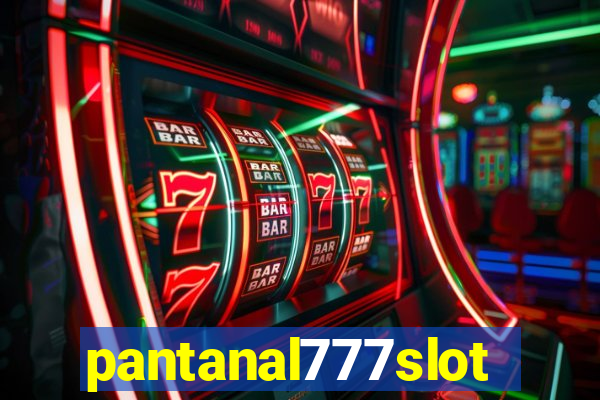 pantanal777slots.com