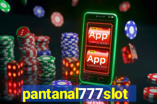 pantanal777slots.com