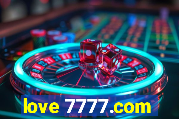 love 7777.com