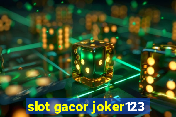 slot gacor joker123