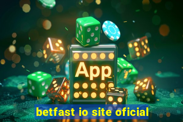 betfast io site oficial