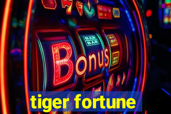 tiger fortune