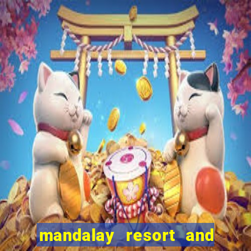 mandalay resort and casino las vegas