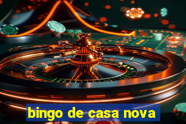 bingo de casa nova