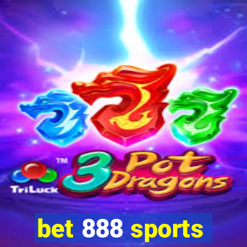 bet 888 sports