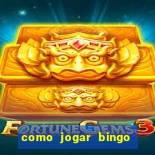 como jogar bingo online gratis