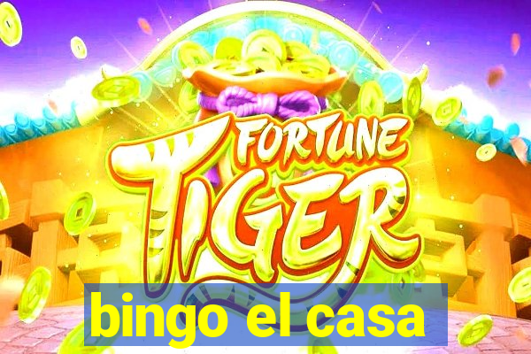 bingo el casa