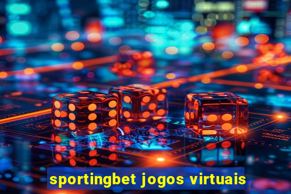 sportingbet jogos virtuais