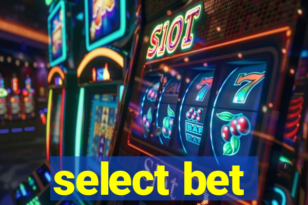 select bet