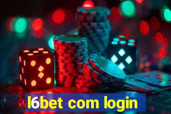 l6bet com login