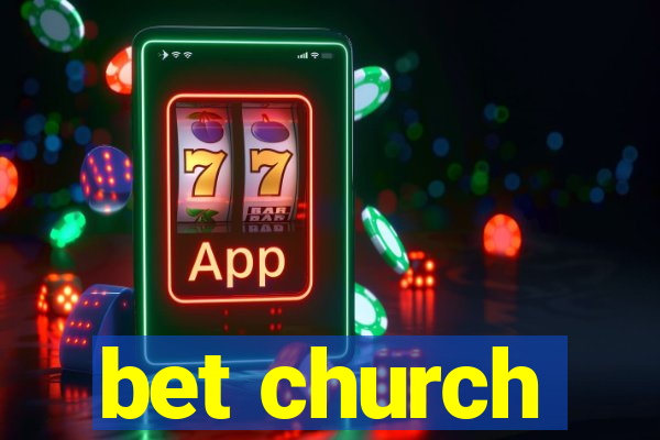 bet church