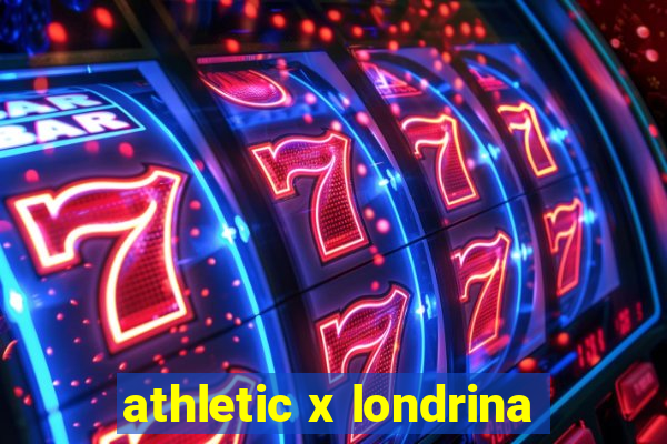 athletic x londrina