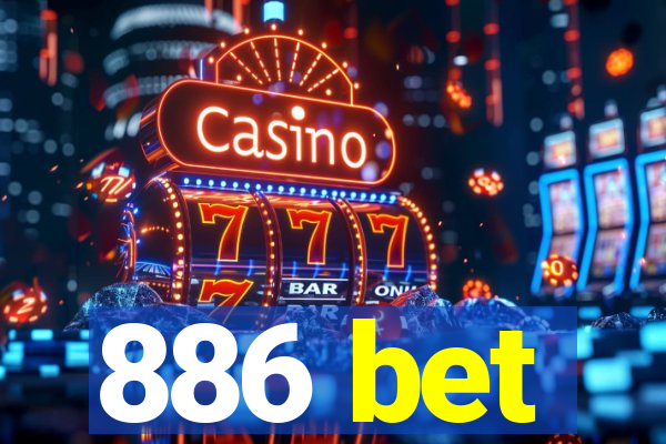 886 bet