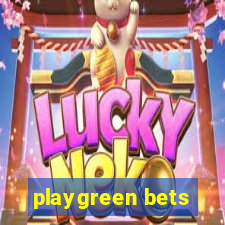 playgreen bets