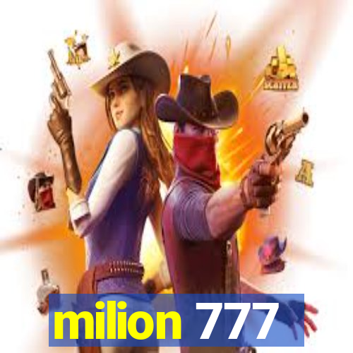 milion 777