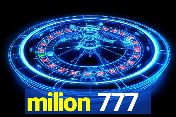 milion 777