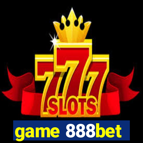 game 888bet