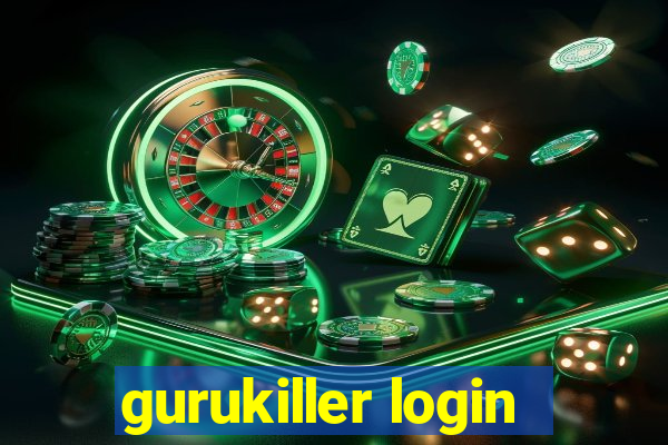 gurukiller login