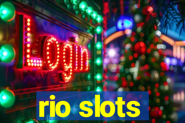 rio slots