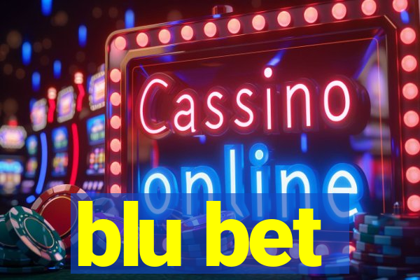 blu bet