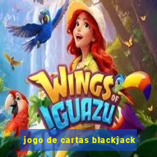 jogo de cartas blackjack