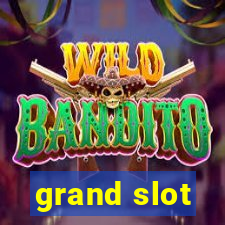 grand slot