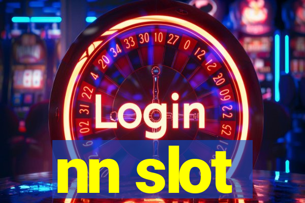 nn slot