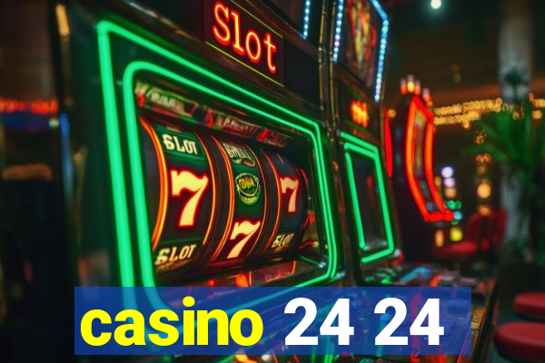 casino 24 24