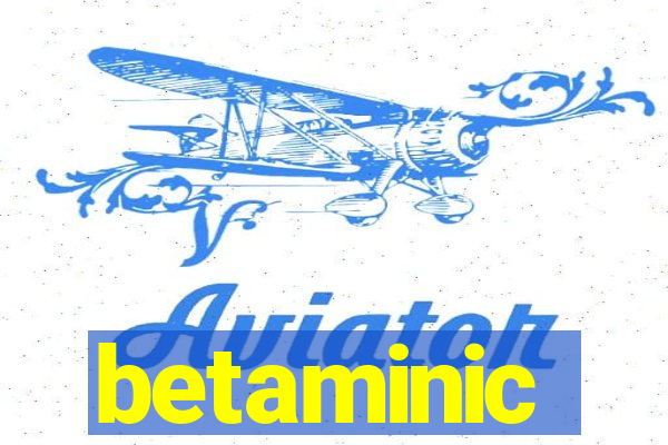 betaminic