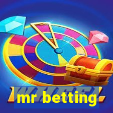 mr betting