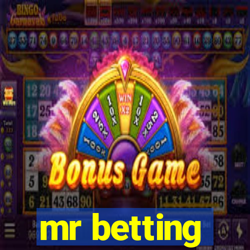 mr betting