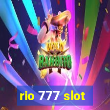 rio 777 slot