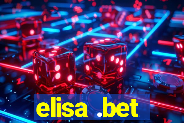 elisa .bet