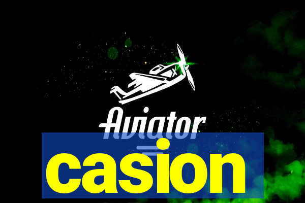 casion