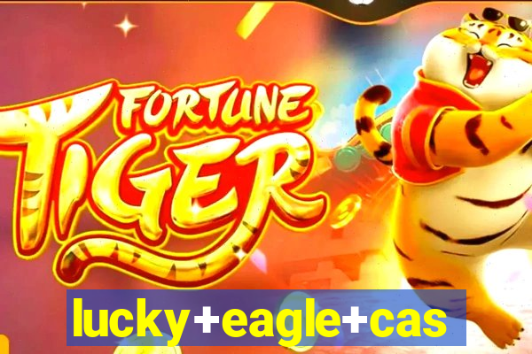 lucky+eagle+casino+hotel+12888+188th+avenue+sw