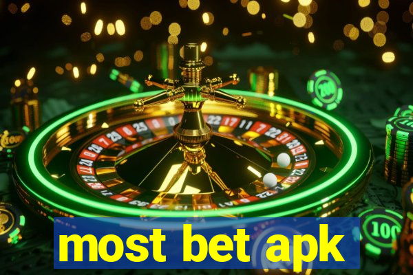 most bet apk