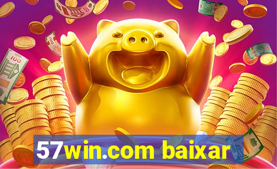 57win.com baixar