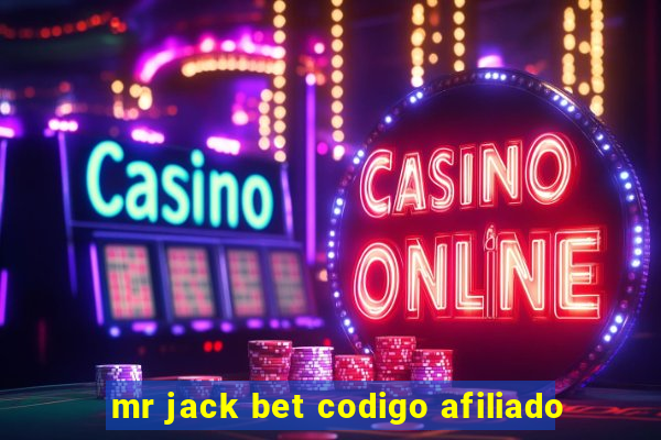 mr jack bet codigo afiliado