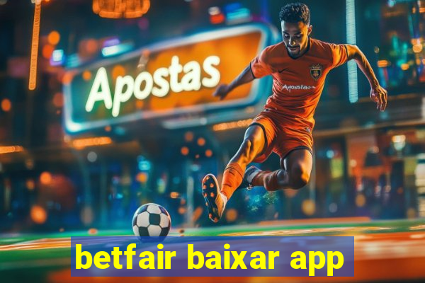 betfair baixar app