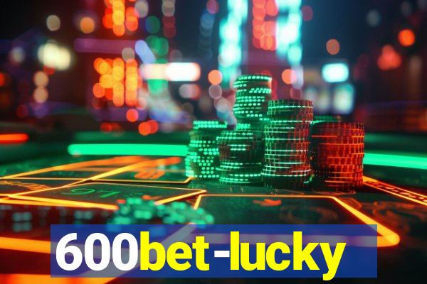 600bet-lucky