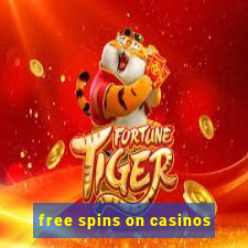 free spins on casinos