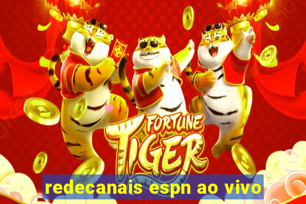 redecanais espn ao vivo