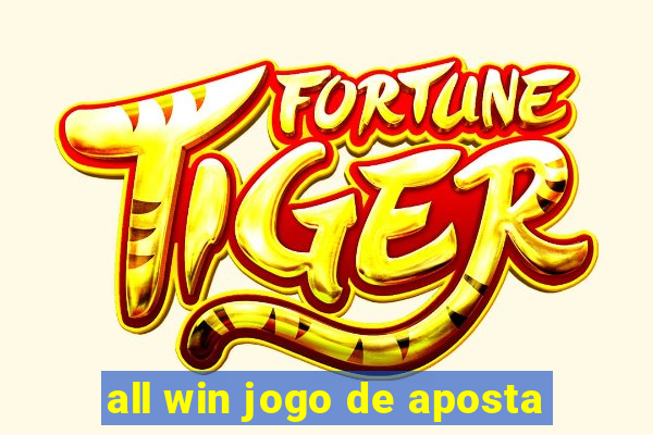 all win jogo de aposta